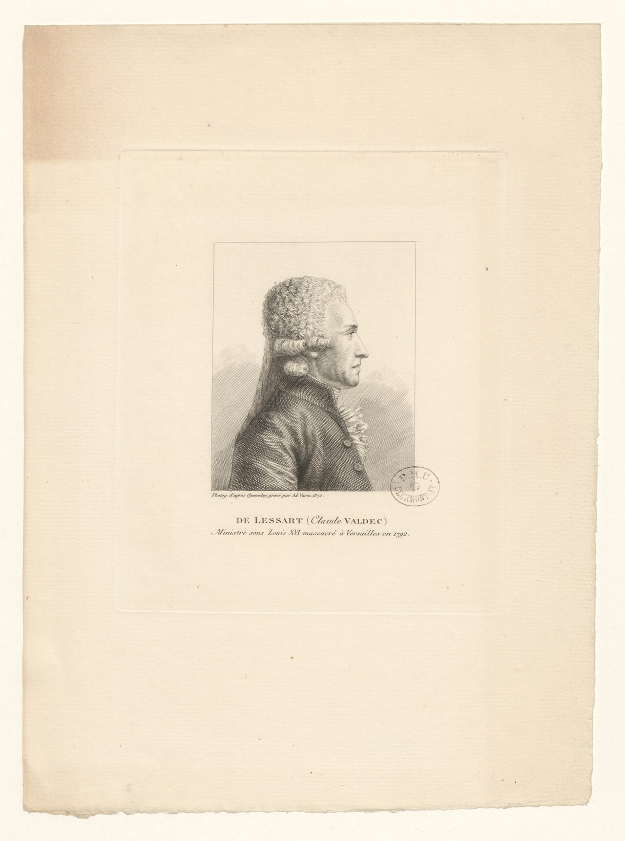 De Lessart (Claude Valdec) Ministre sous Louis XVI massacré à Versailles en 1792 BOYER 1492 by Edme Quenedey des Ricets
