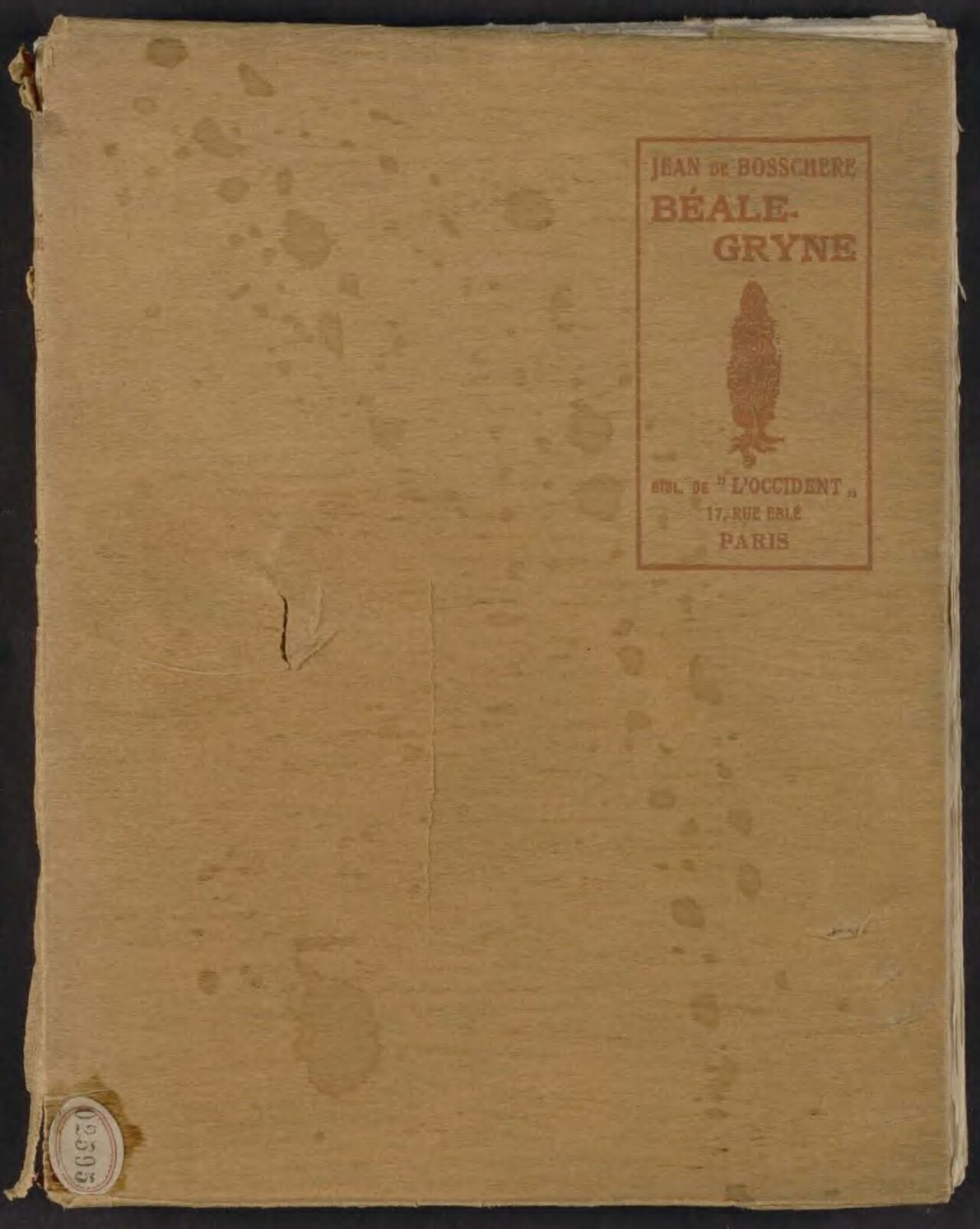 Béâle-Gryne : dorianède. Mirages en été. Arabesques by Jean de Bosschère