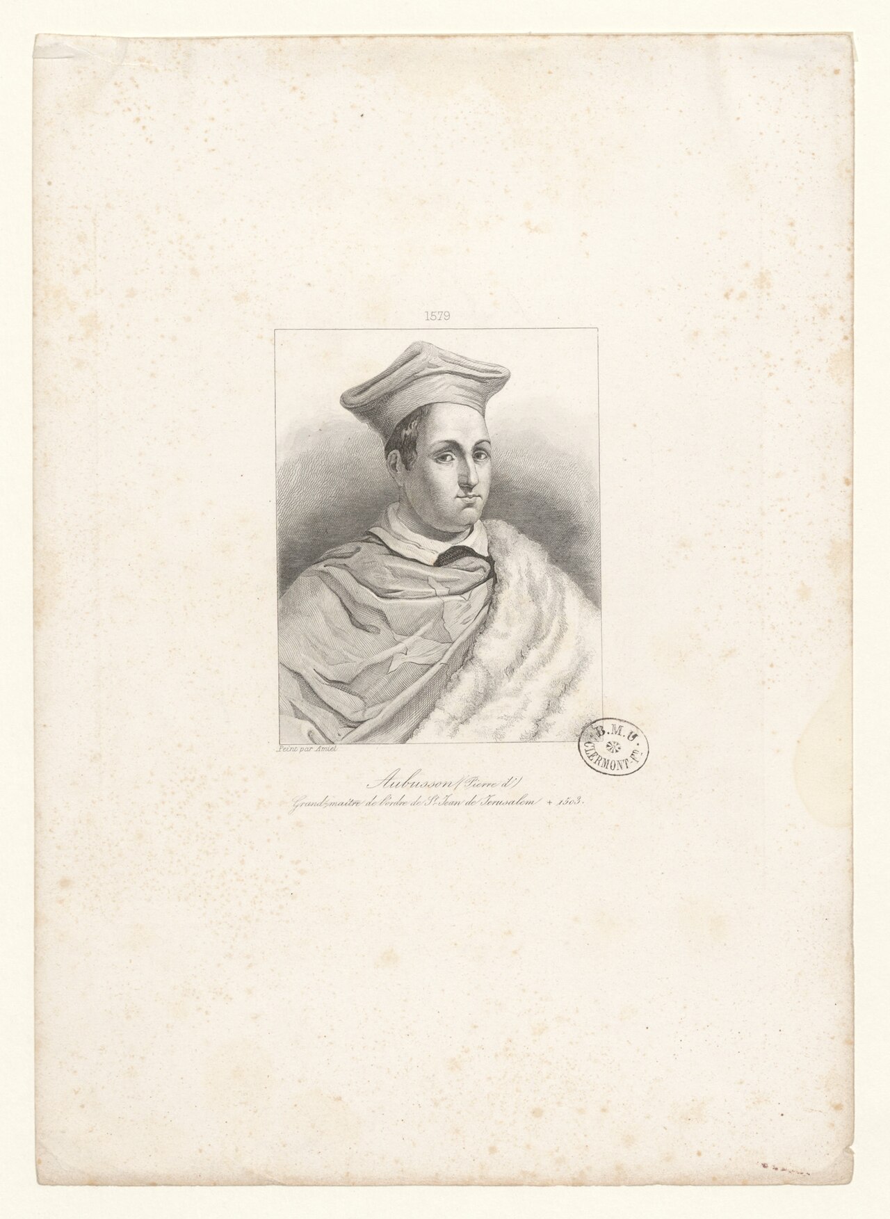 Aubusson (Pierre d') Grand-maitre de l'ordre de St-Jean de Jerusalem + 1503 BOYER 146 by Louis-Félix Amiel